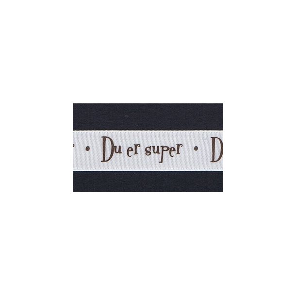 Silkebnd 13 mm krem ''Du er super'' 9353